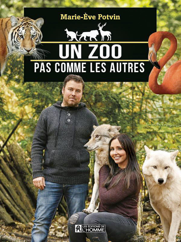 «Un zoo pas comme les autres» : Le livre